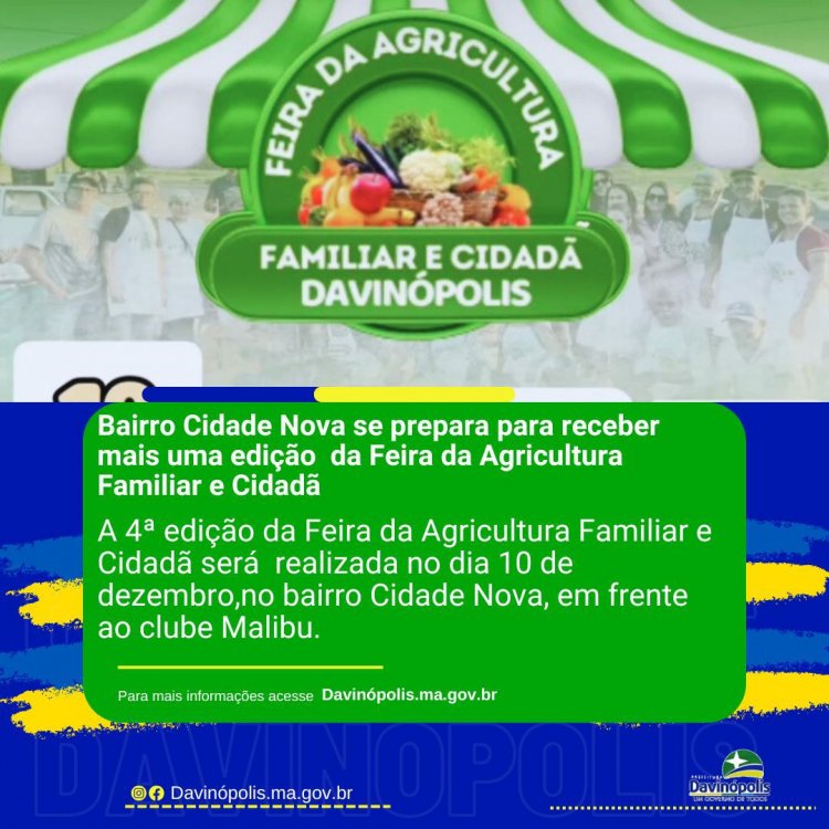 Bairro Cidade Nova receberá mais uma edição da Feira da Agricultura Familiar e Cidadã